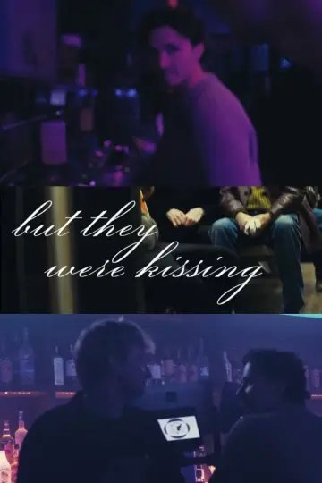 Poster to the movie "but they were kissing" #1171565