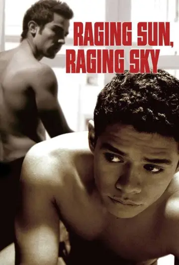 Poster to the movie "Raging Sun, Raging Sky" #838099
