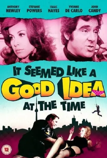 Poster to the movie "It Seemed Like a Good Idea at the Time" #1043368