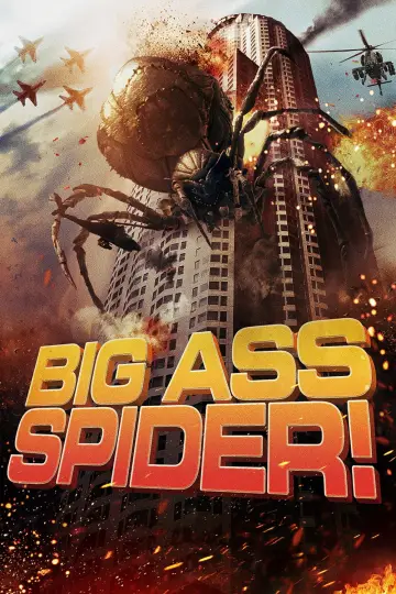 Poster to the movie "Big Ass Spider!" #1011786