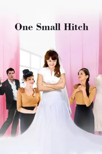 Poster to the movie "One Small Hitch" #1011276