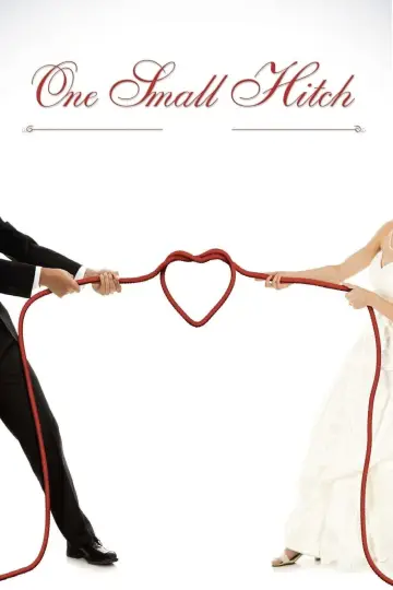 Poster to the movie "One Small Hitch" #1011277