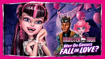 Backdrop to the movie "Monster High: Why Do Ghouls Fall in Love?" #1006341