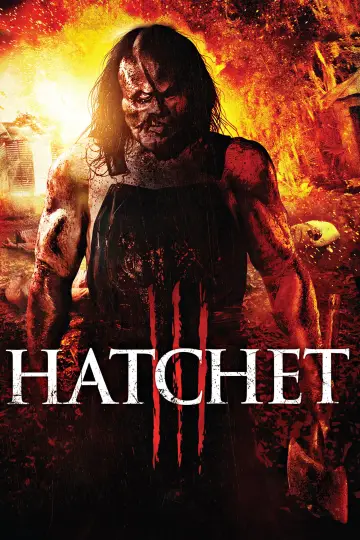 Poster to the movie "Hatchet III" #1058423