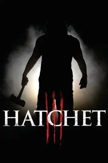 Poster to the movie "Hatchet III" #1058426