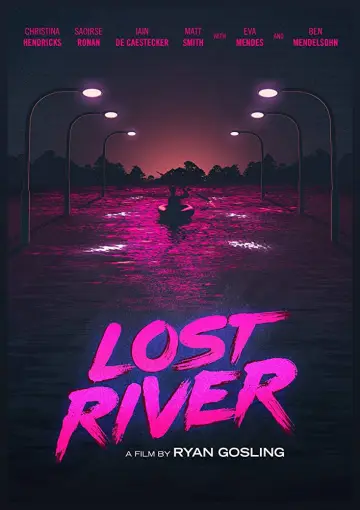 Poster to the movie "Lost River" #906048