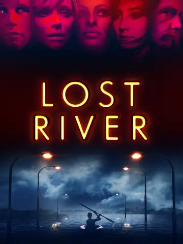 Poster to the movie "Lost River" #906056