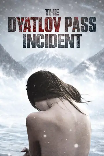 Poster to the movie "The Dyatlov Pass Incident" #1009291