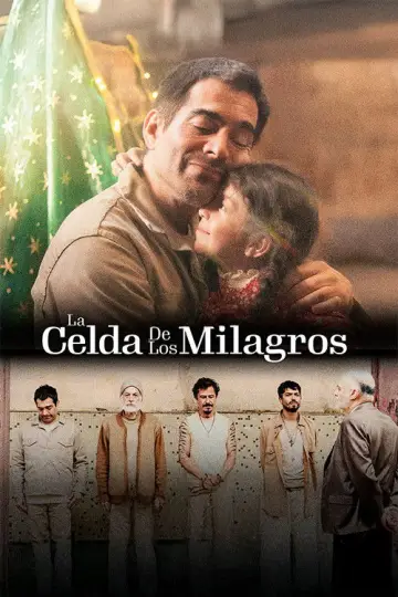Poster to the movie "La Celda de los Milagros" #613261