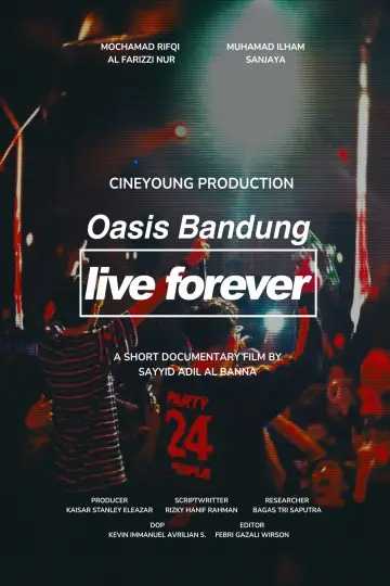 Poster to the movie "Oasis Bandung Live Forever" #543708