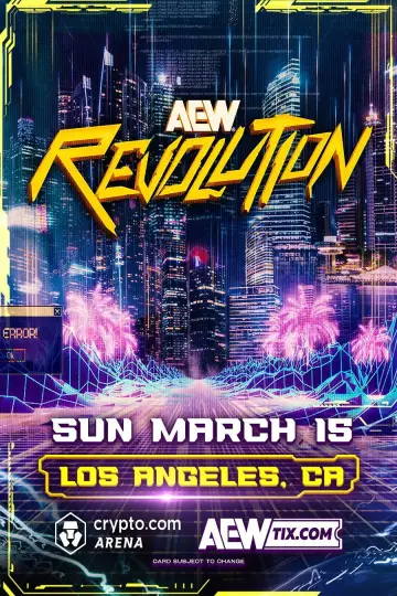 Poster to the movie "AEW Revolution 2026" #768897