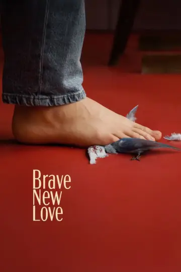 Poster to the movie "Brave New Love" #1144060