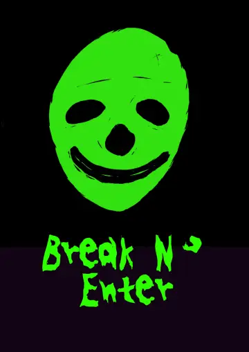 Poster to the movie "Break N