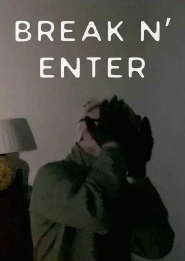 Poster to the movie "Break N