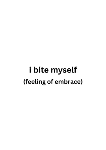 Poster to the movie "i bite myself (feeling of embrace)" #566885