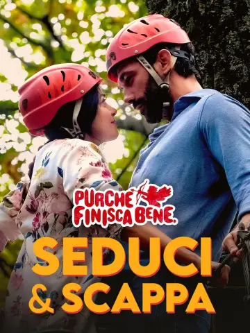 Seduci & scappa
