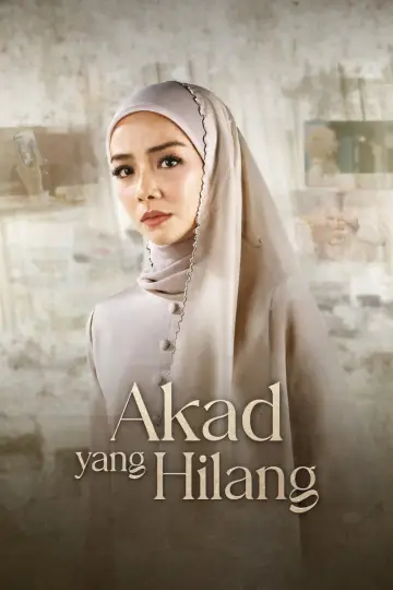 Poster to the movie "Akad Yang Hilang" #1139804