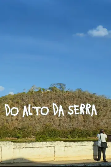 Poster to the movie "Do Alto da serra" #572123