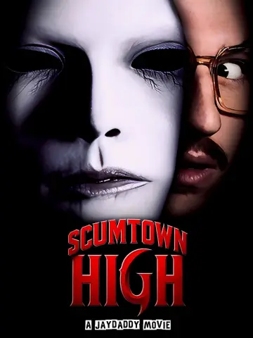 Poster to the movie "Scumtown High" #859727