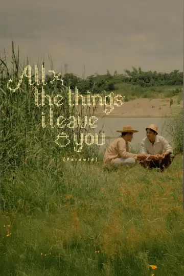 Poster to the movie "All the Things I Leave You" #929893