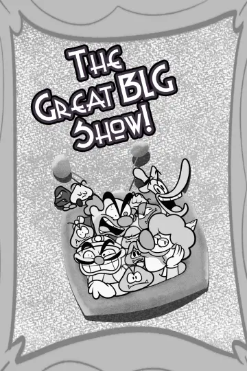 Poster to the movie "The Great BLG Show!" #1175144