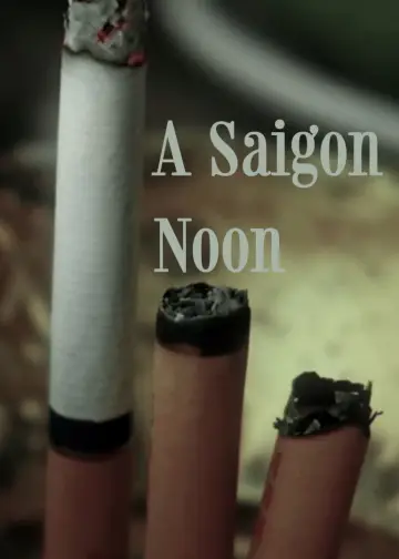 Poster to the movie "A Saigon-Noon" #568043