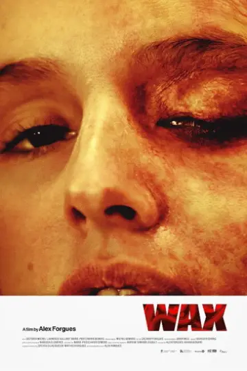 Poster to the movie "Wax" #794207