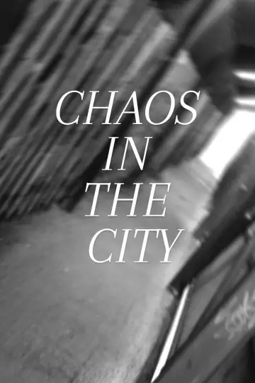 Chaos in The City poster