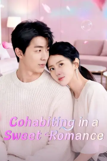 Poster to the movie "Cohabiting in a Sweet Romance" #544670