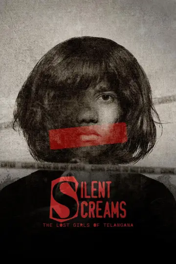 Poster to the movie "Silent Screams : The Lost Girls Of Telangana" #544680