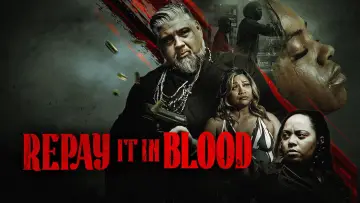 Backdrop to the movie "Repay It in Blood" #544767