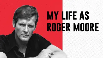 Backdrop to the movie "My Life As Roger Moore" #1298643