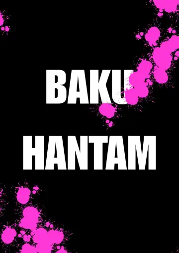 Poster to the movie "Baku Hantam" #571700