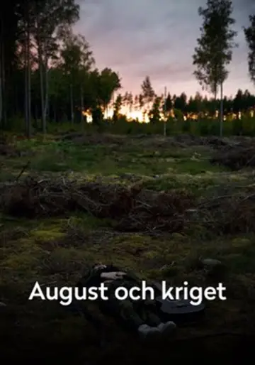 Poster to the movie "August and the War" #1139909