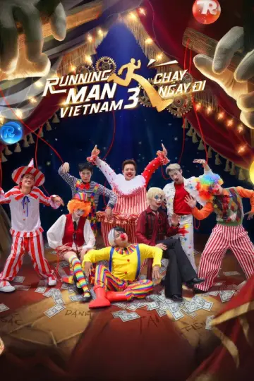Poster to the movie "Running Man Vietnam Season 3: Puppet Of Freedom" #1139819