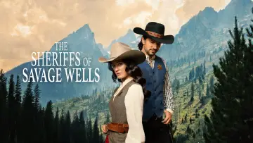 Backdrop to the movie "The Sheriffs of Savage Wells" #1533043
