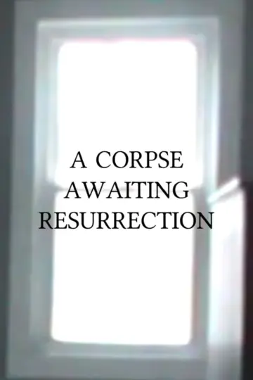Poster to the movie "A Corpse Awaiting Resurrection" #573955