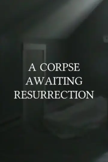 Poster to the movie "A Corpse Awaiting Resurrection" #573959