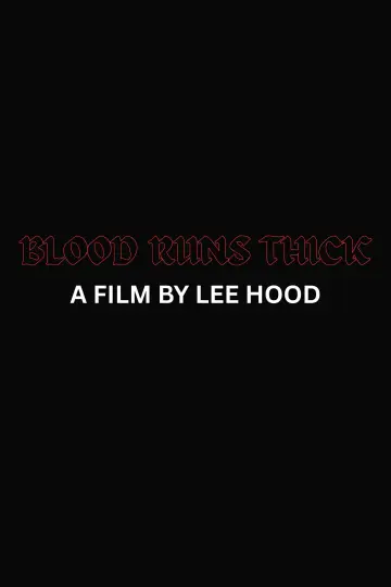 Blood Runs Thick poster