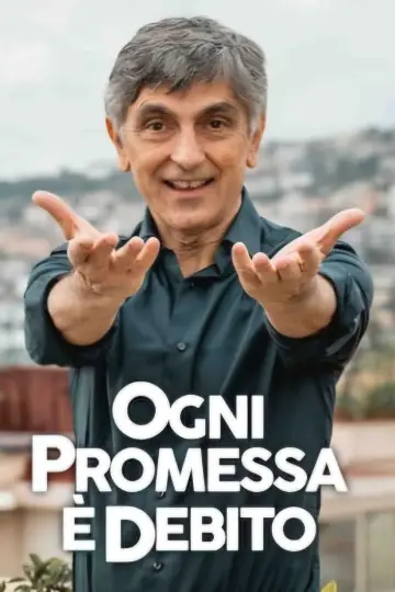 Poster to the movie "Ogni promessa è debito" #556914