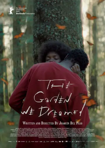 Poster to the movie "The Garden We Dreamed" #1139420