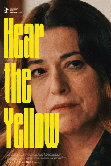Poster to the movie "Hear the Yellow" #1139358