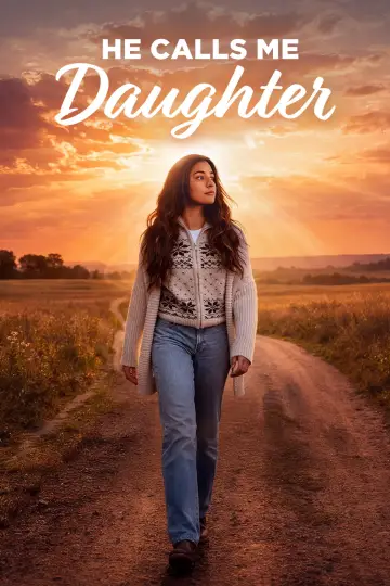 He Calls Me Daughter poster