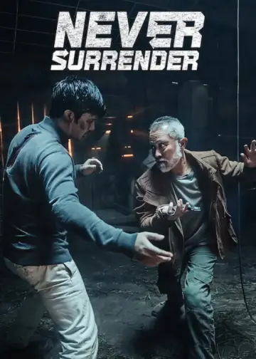 Never Surrender