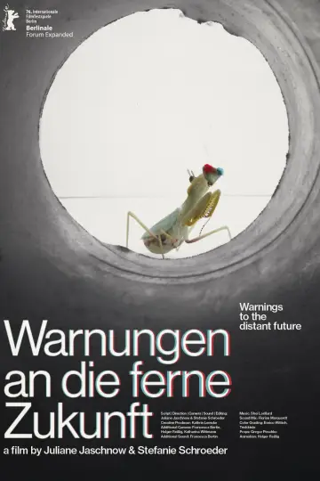 Warnings to the Distant Future