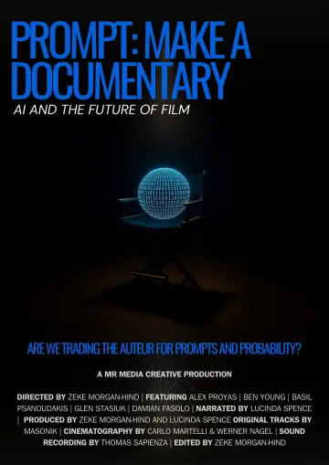 Poster to the movie "Prompt: Make a Documentary" #953453