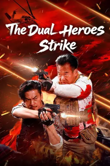 Poster to the movie "The Dual Heroes Strike" #618089