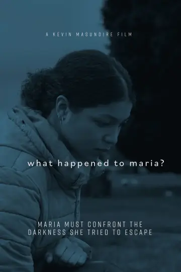 Poster to the movie "What Happened to Maria?" #543502
