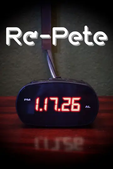 Poster to the movie "Re-Pete" #562300