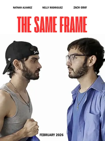 Poster to the movie "The Same Frame" #538498
